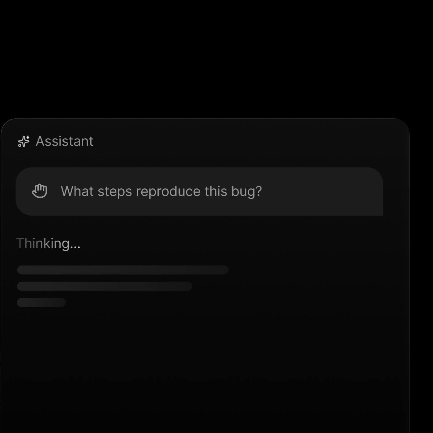 Supercut assistant asked which steps reproduce a bug